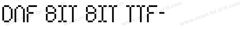 DNF BIT BIT TTF字体转换